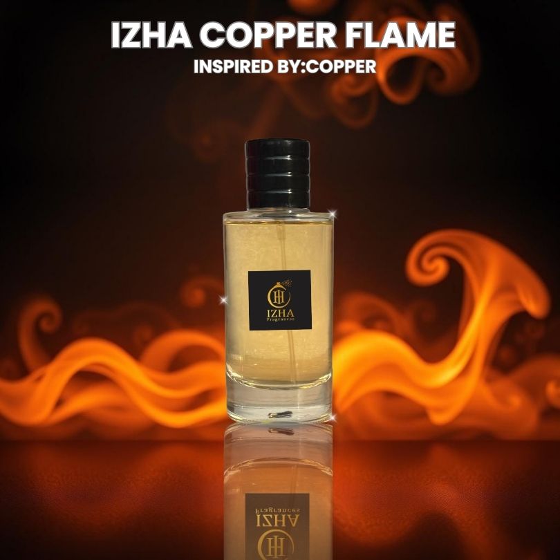 IZHA Copper Flame (Inspired by Copper)